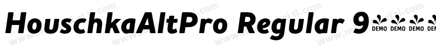 HouschkaAltPro Regular 9字体转换